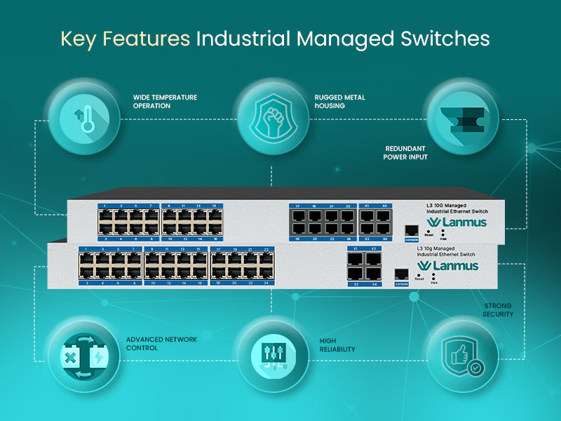 Industrial-Managed-Key-Features